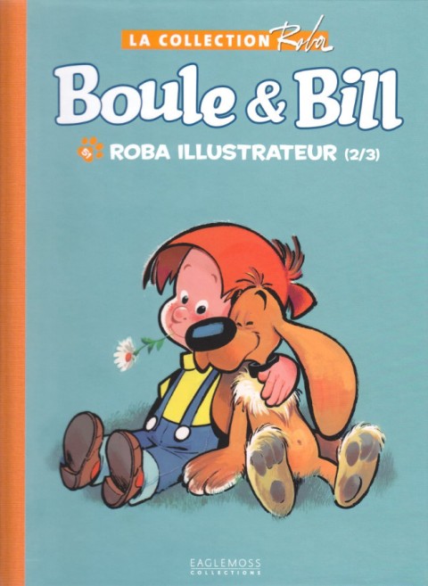 Couverture de l'album La Collection Roba (Boule & Bill - La Ribambelle) Tome 51 Roba illustrateur (2/3)