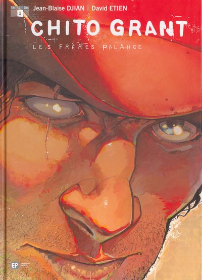 Chito Grant Tome 2 Les frères Palance