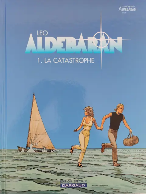Couverture de l'album Aldébaran Tome 1 La Catastrophe