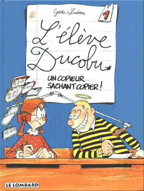 Couverture de l'album L'Élève Ducobu Tome 1 Un copieur sachant copier !
