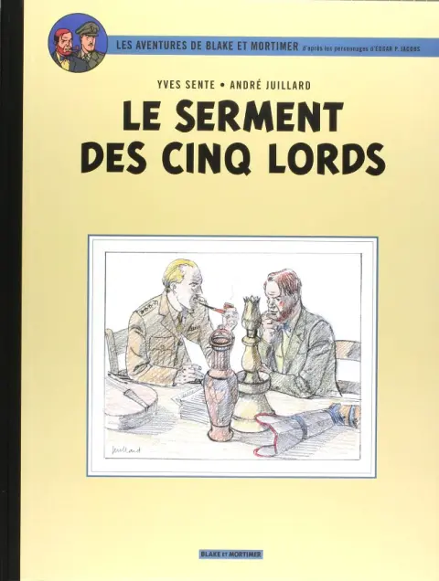 Couverture de l'album Blake et Mortimer Tome 21 Le serment des cinq lords