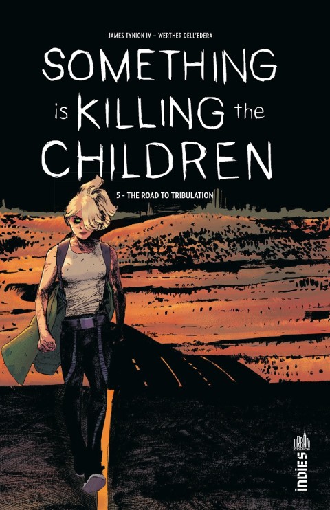 Couverture de l'album Something is Killing the Children Volume 5 The road to tribulation