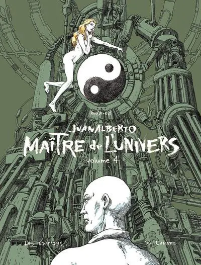 Juanalberto - Maître de l'univers Volume 4