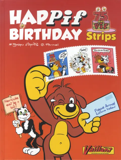 Une aventure de Pif et Hercule HapPif Birthday