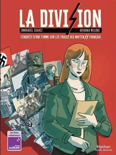 La division L'enquête d'une femme sur les traces des waffen ss français