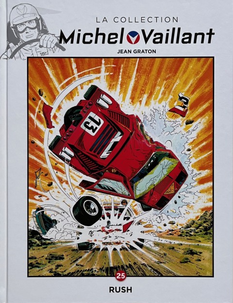 Couverture de l'album Michel Vaillant La Collection 25 Rush