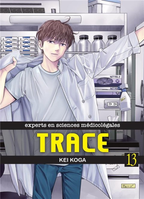 Couverture de l'album Trace : Experts en Sciences Médicolégales 13