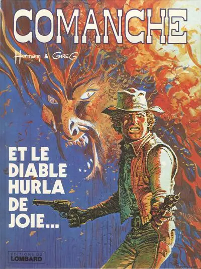 Comanche Tome 9 Et le diable hurla de joie...