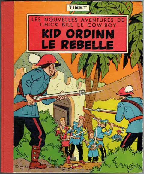 Couverture de l'album Chick Bill Tome 4 Kid Ordinn le rebelle