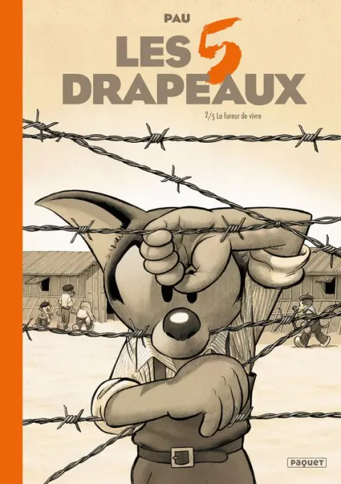 Les 5 drapeaux 2/5 La fureur de vivre