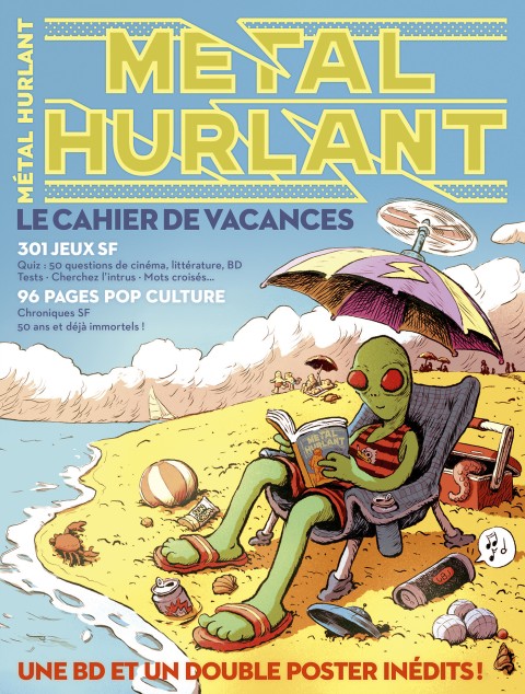 Métal Hurlant Le Cahier de Vacances