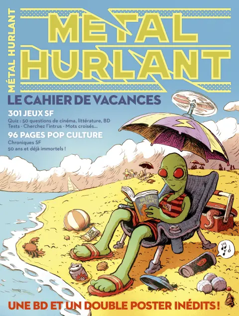 Métal Hurlant Le Cahier de Vacances