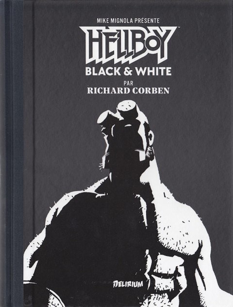 Hellboy Black & White par Richard Corben