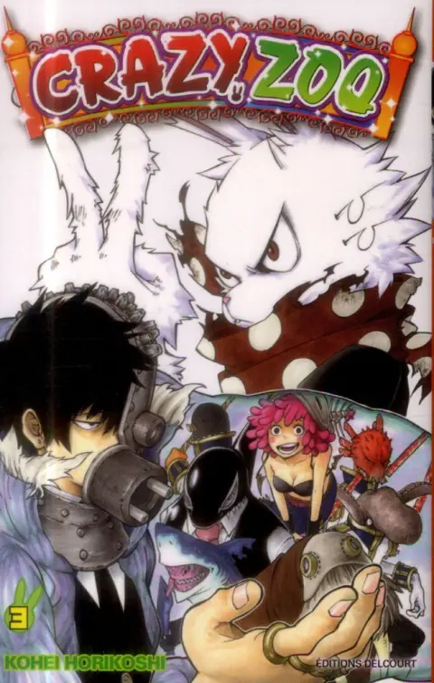 Crazy Zoo Tome 3