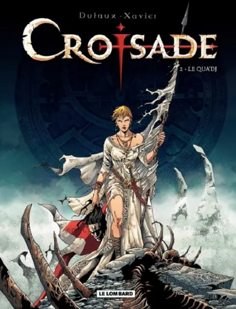 Croisade Tome 2 Le Qua'dj