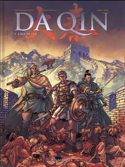 Da Qin Tome 1 L'âge de fer
