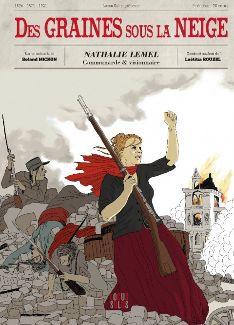 Couverture de l'album Des graines sous la neige Nathalie Lemel communarde & visionnaire