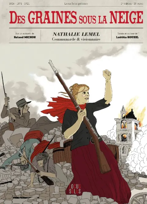 Des graines sous la neige Nathalie Lemel communarde & visionnaire