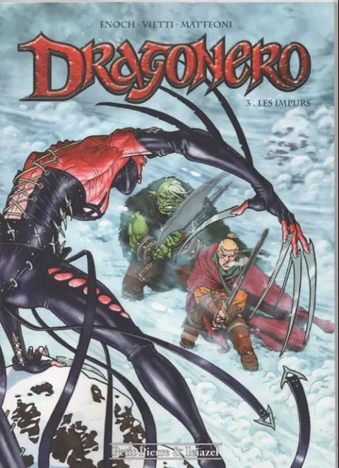 Dragonero Tome 3 Les impurs