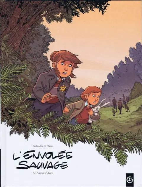 L'Envolée sauvage Tome 3 Le Lapin d'Alice