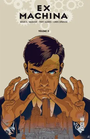 Ex Machina Volume II