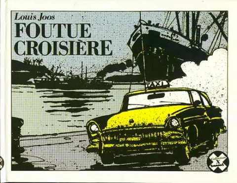 Foutue Croisière