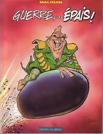 Guerre, ... épais !