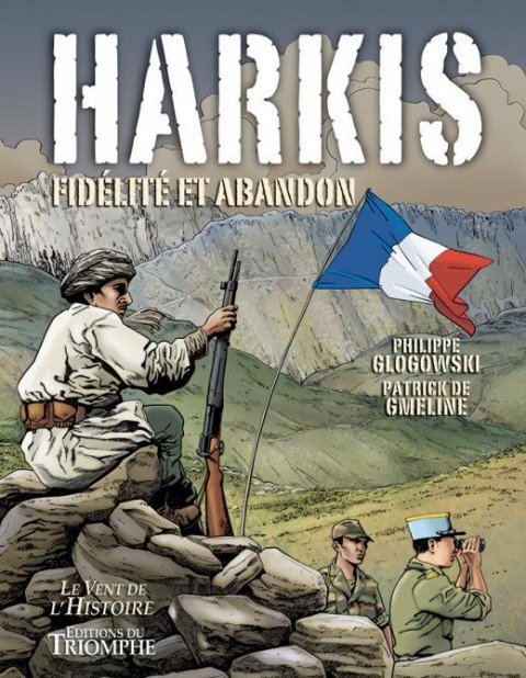 Couverture de l'album Harkis Fidélité et Abandon