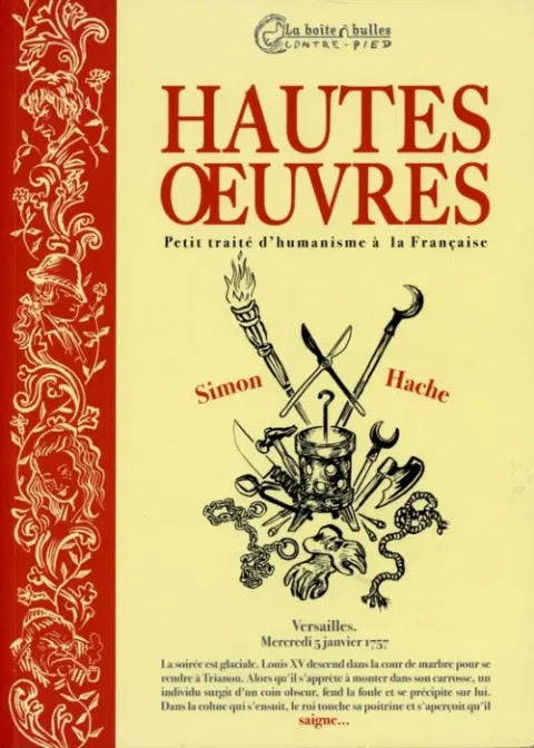 Hautes œuvres Petit traité d'humanisme à la Française