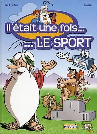 Il était une fois... Tome 1 Le sport