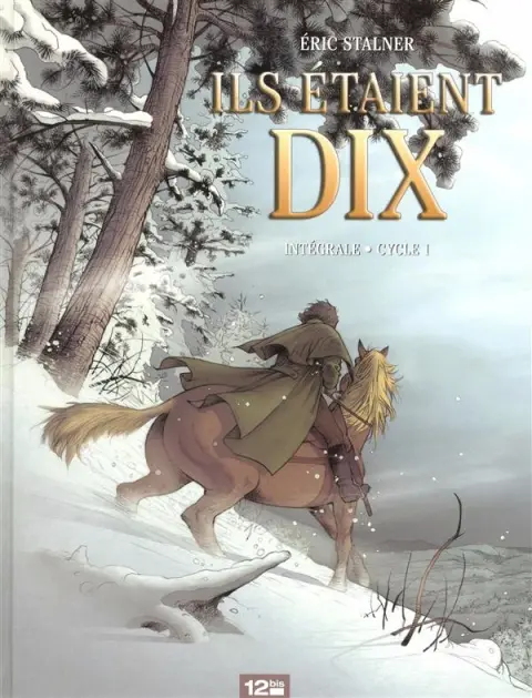 Ils étaient dix Intégrale Cycle 1