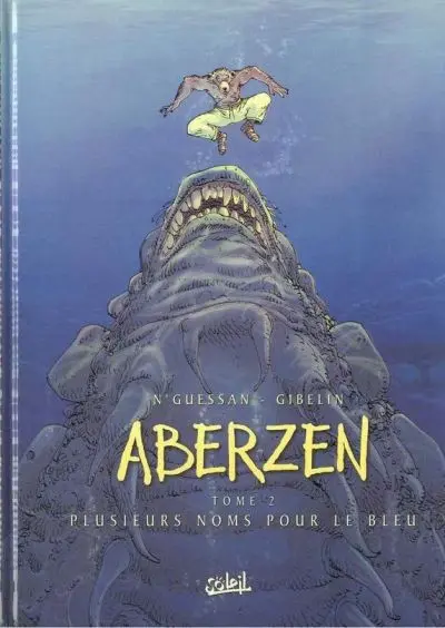 Aberzen Tome 2 Plusieurs noms pour le bleu