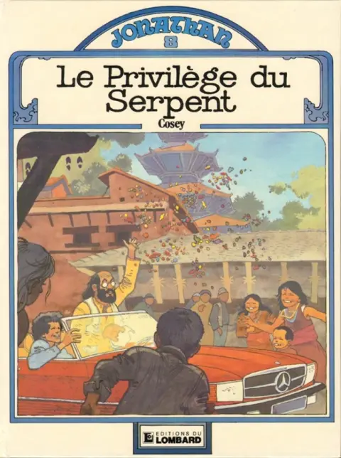 Jonathan Tome 8 Le privilège du serpent