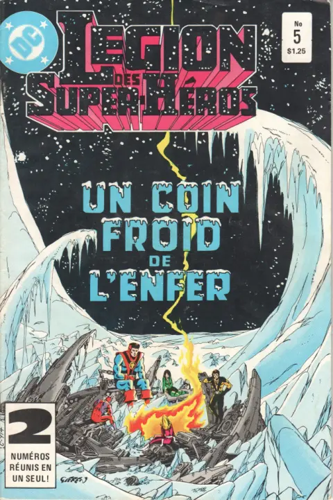 La Légion des super-héros Tome 5 Un coin froid de l'enfer !