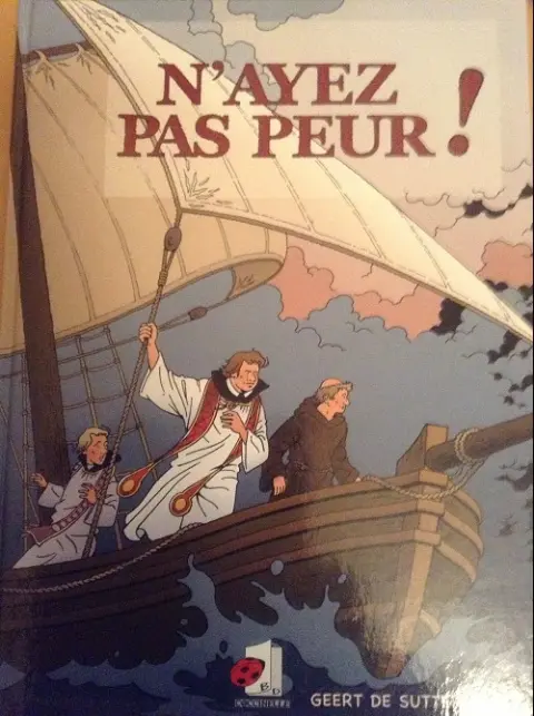 N'ayez pas peur !