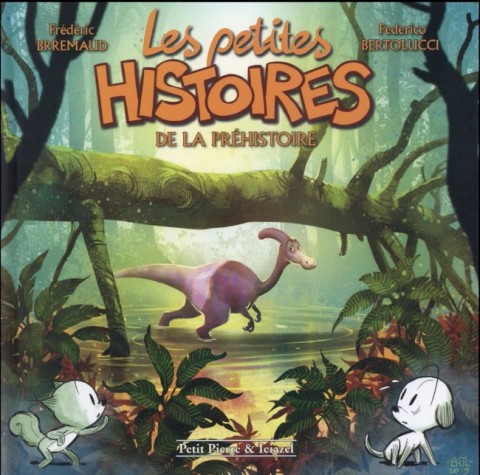 Couverture de l'album Les Petites histoires Tome 5 Les petites histoires de la préhistoire