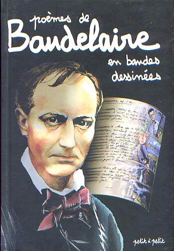 Poèmes en bandes dessinées Poèmes de Baudelaire en bandes dessinées