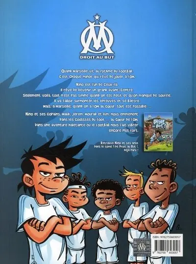 Verso de l'album OM Droit au But ! Tome 2 Le foot au cœur !