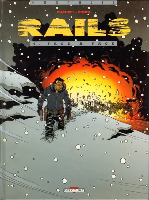 Rails Tome 4 Face à face