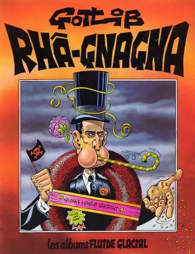 Rhâ-Gnagna Tome 1