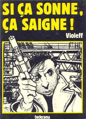 Si ça sonne, ça saigne !