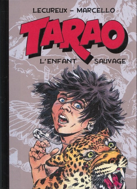 Couverture de l'album Tarao - L'enfant sauvage Tome 2