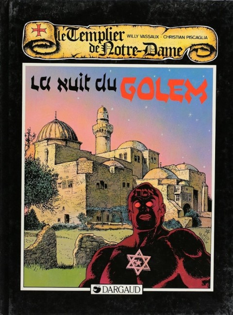 Couverture de l'album Le Templier de Notre-Dame Tome 2 La nuit du Golem