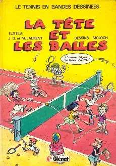 Le Tennis en bandes dessinées La tête et les balles