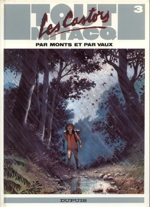 Tout Mitacq Tome 3 Les Castors - Par monts et par vaux