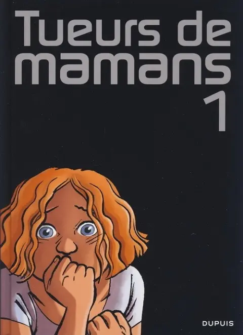 Tueurs de mamans