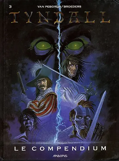 Tyndall Tome 3 Le compendium