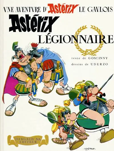 Astérix Tome 10 Astérix Légionnaire