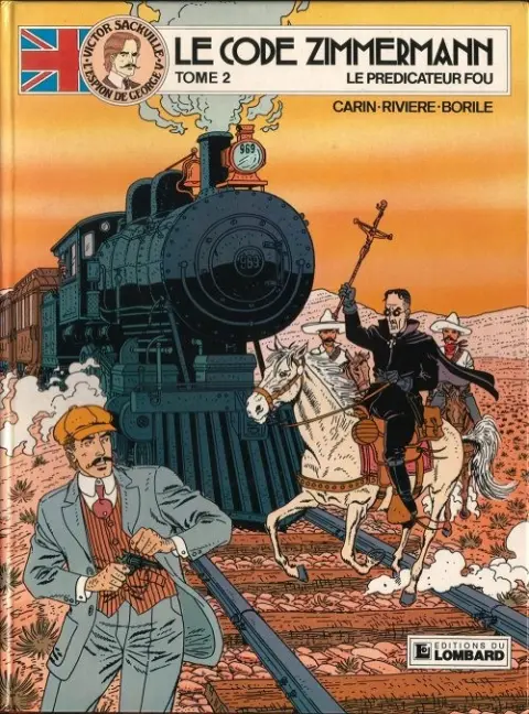 Victor Sackville Tome 2 Le code Zimmermann - Le prédicateur fou