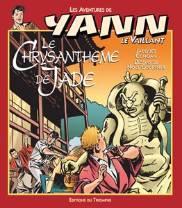 Couverture de l'album Yann le Vaillant Tome 7 Le chrysanthème de jade